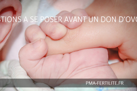 4-QUESTIONS-A-SE-POSER-AVANT-UN-DON-D’OVOCYTES