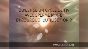 cycle de FIV avec sperme mixte